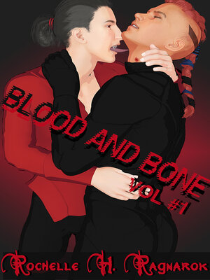cover image of Blood and Bone, Volume 1